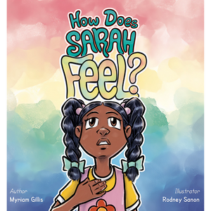 How Does Sarah Feel? Paperback